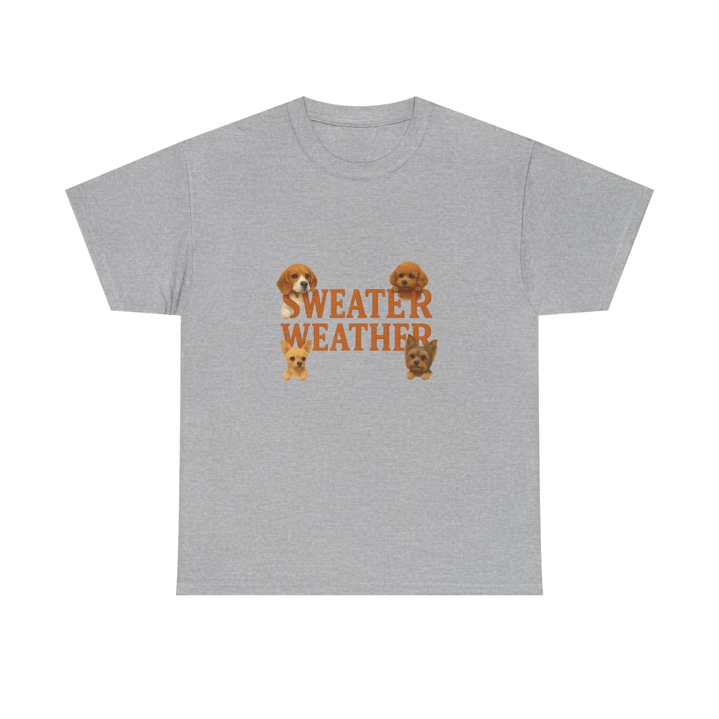 Sweater Weather Dog Tee, Unisex Heavy Cotton Tee, Fall Apparel - Chubby Little Cheeks Co.