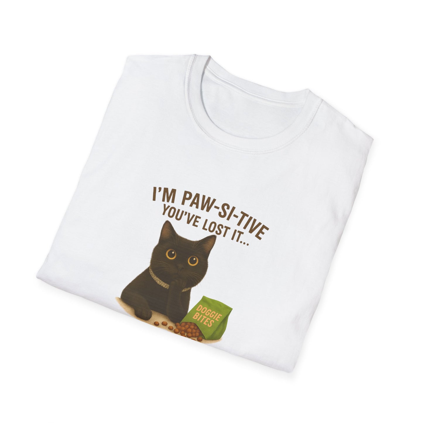 Funny Black Cat Tee – I’m Paw-si-tive You’ve Lost It, But I Love You Anyway - Chubby Little Cheeks Co.