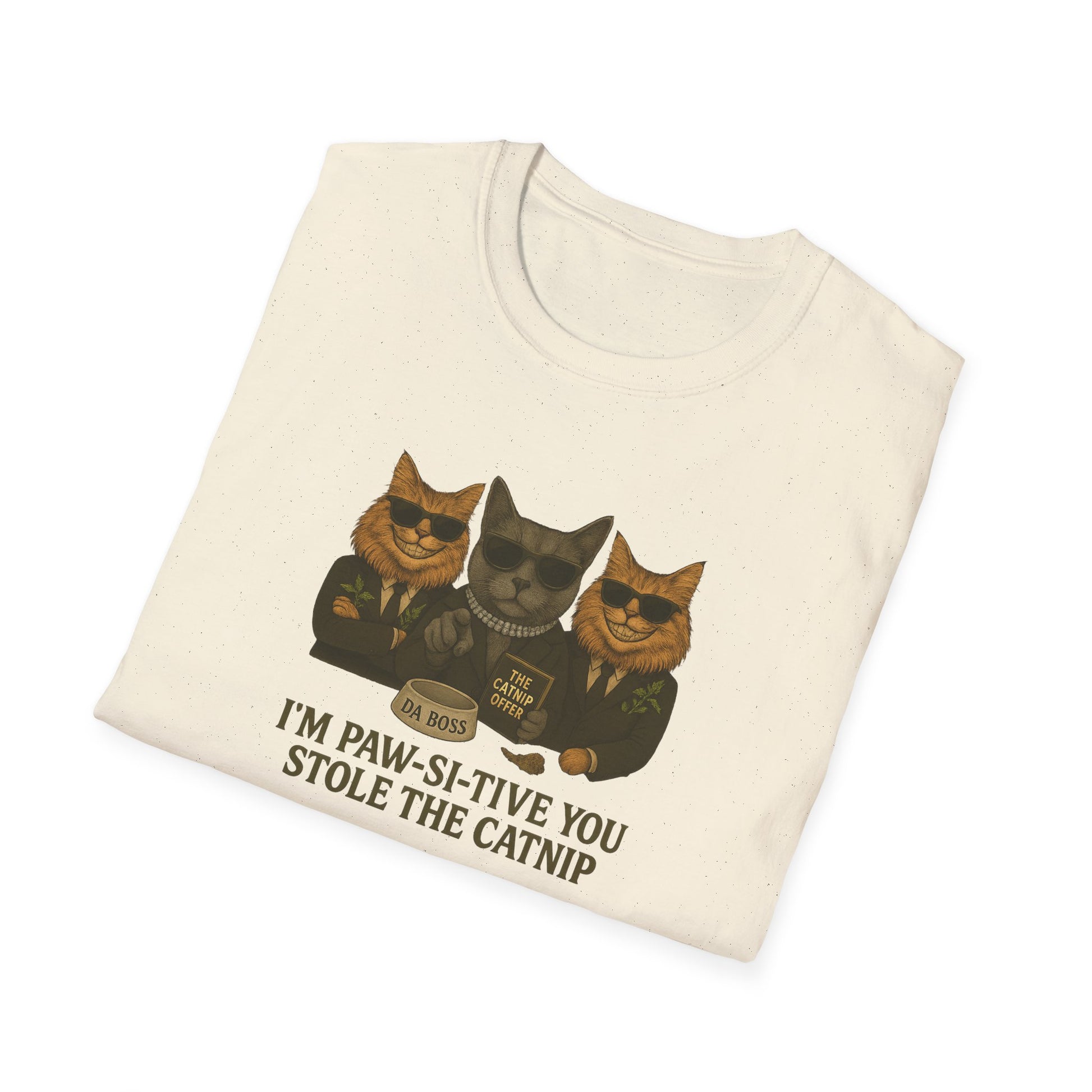 Catnip Offer Unisex T-shirt – I’m Paw-Si-Tive You Stole the Catnip - Chubby Little Cheeks Co.