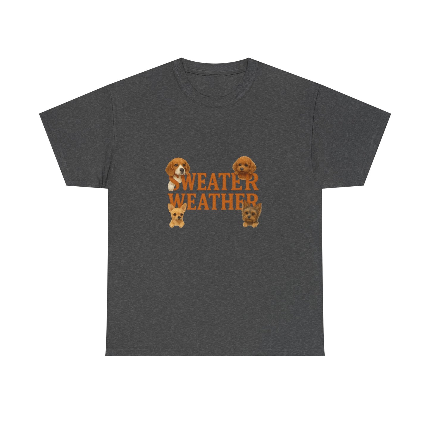 Sweater Weather Dog Tee, Unisex Heavy Cotton Tee, Fall Apparel - Chubby Little Cheeks Co.