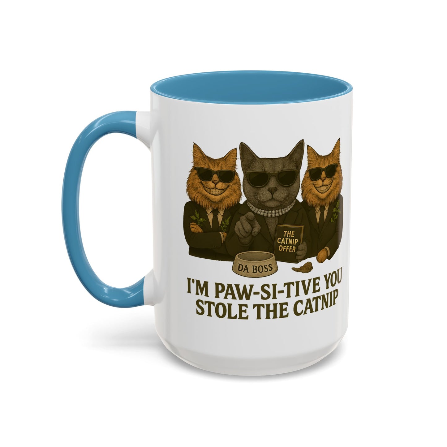 I'm Paw-sitive You Stole The Catnip Coffee Mug - Gift for Cat Lovers, Funny Cat Mug, Kitchen Decor, Unique Cat-Themed Gift, Pet Owner Coffee Cup - Chubby Little Cheeks Co.