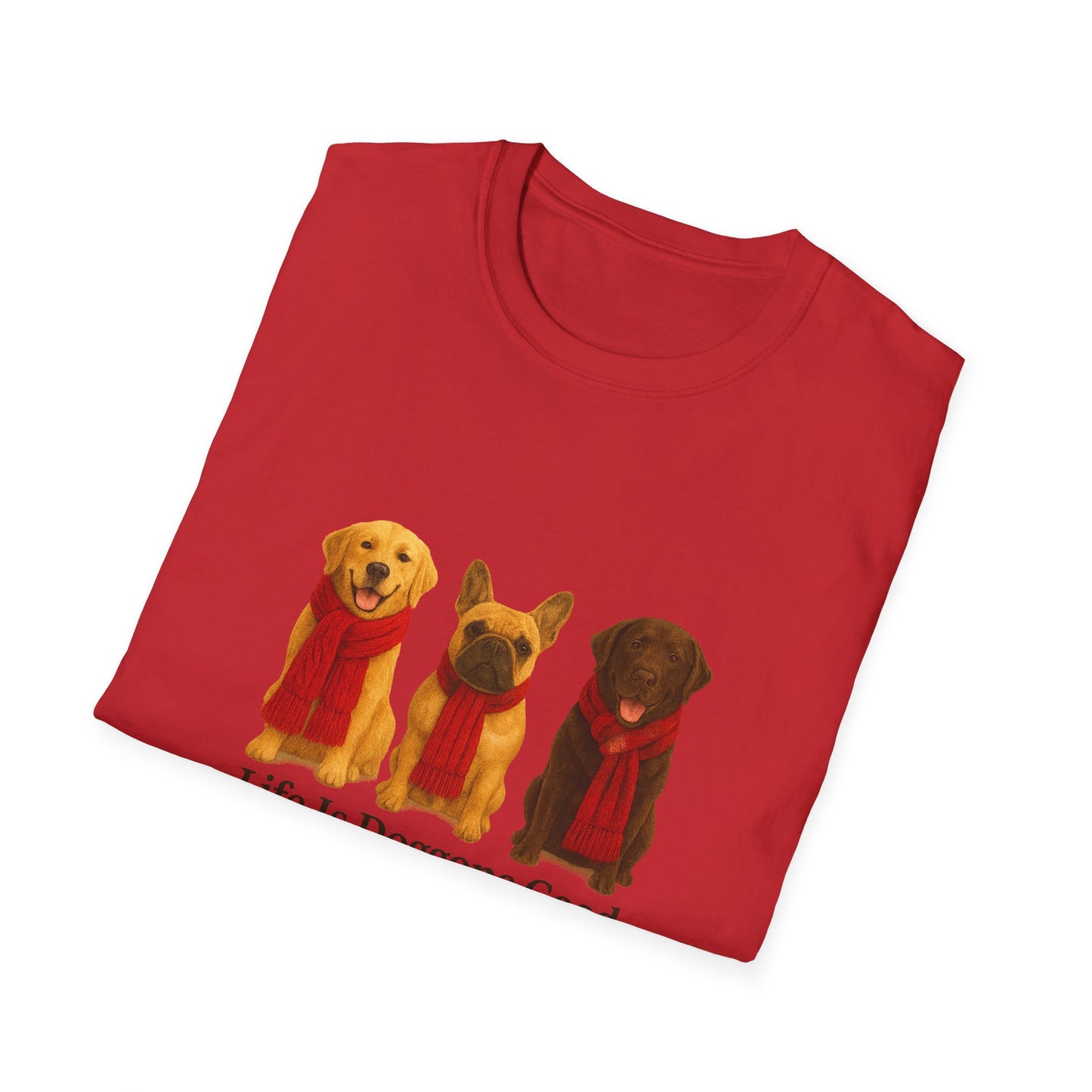 Dog Lover's Unisex T-Shirt, Life is Doggone Good - Chubby Little Cheeks Co.