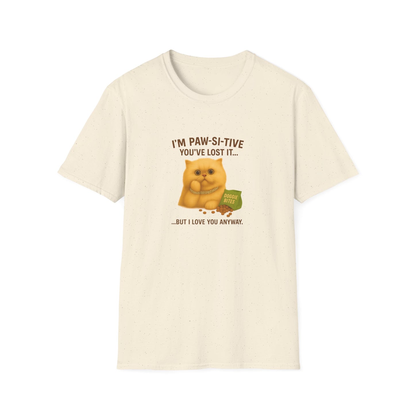 I’m Paw-si-tive You’ve Lost It Cat T-Shirt – Funny Persian Cat With Doggie Treats - Chubby Little Cheeks Co.
