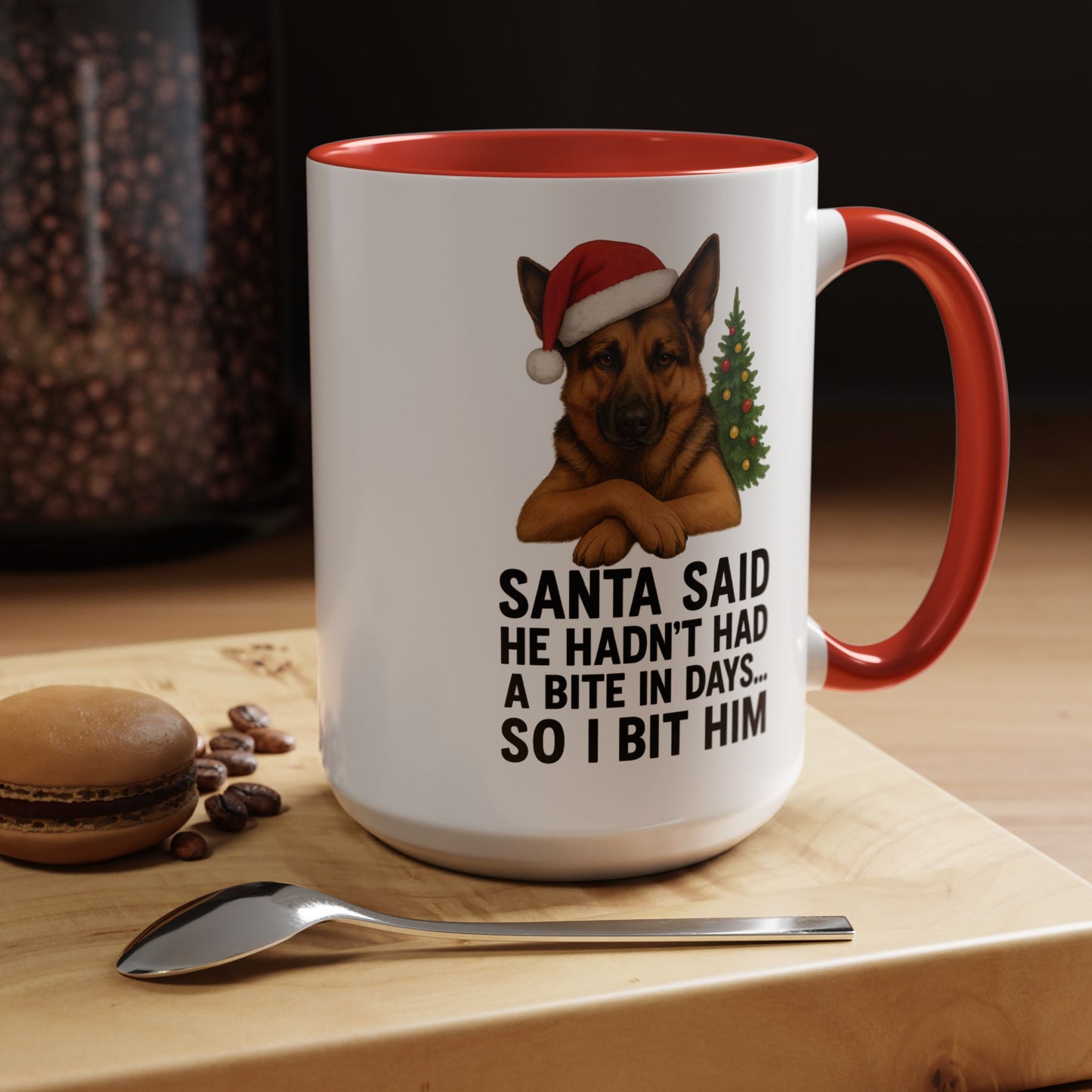 German Shepherd Christmas Mug – “Santa Said He Hadn’t Had a Bite in Days… So I Bit Him”
