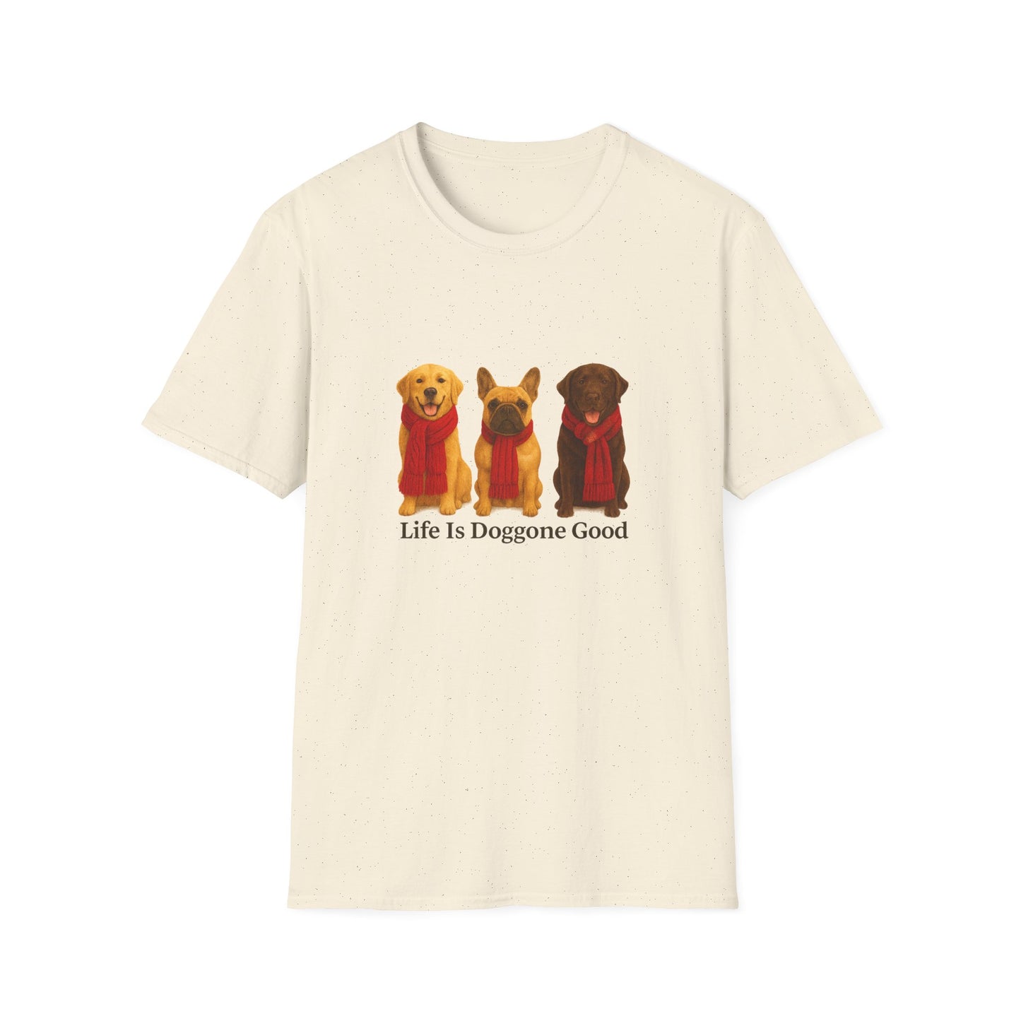 Dog Lover's Unisex T-Shirt, Life is Doggone Good - Chubby Little Cheeks Co.
