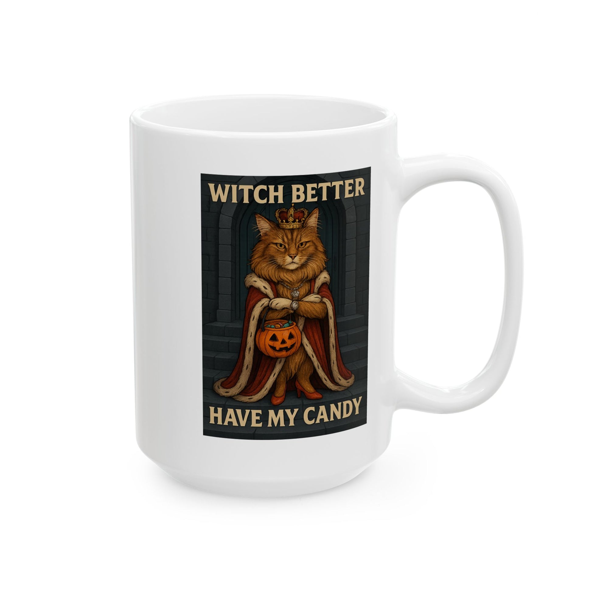 Witch Better Have My Candy – Royal Maine Coon Queen Halloween Mug - Chubby Little Cheeks Co.