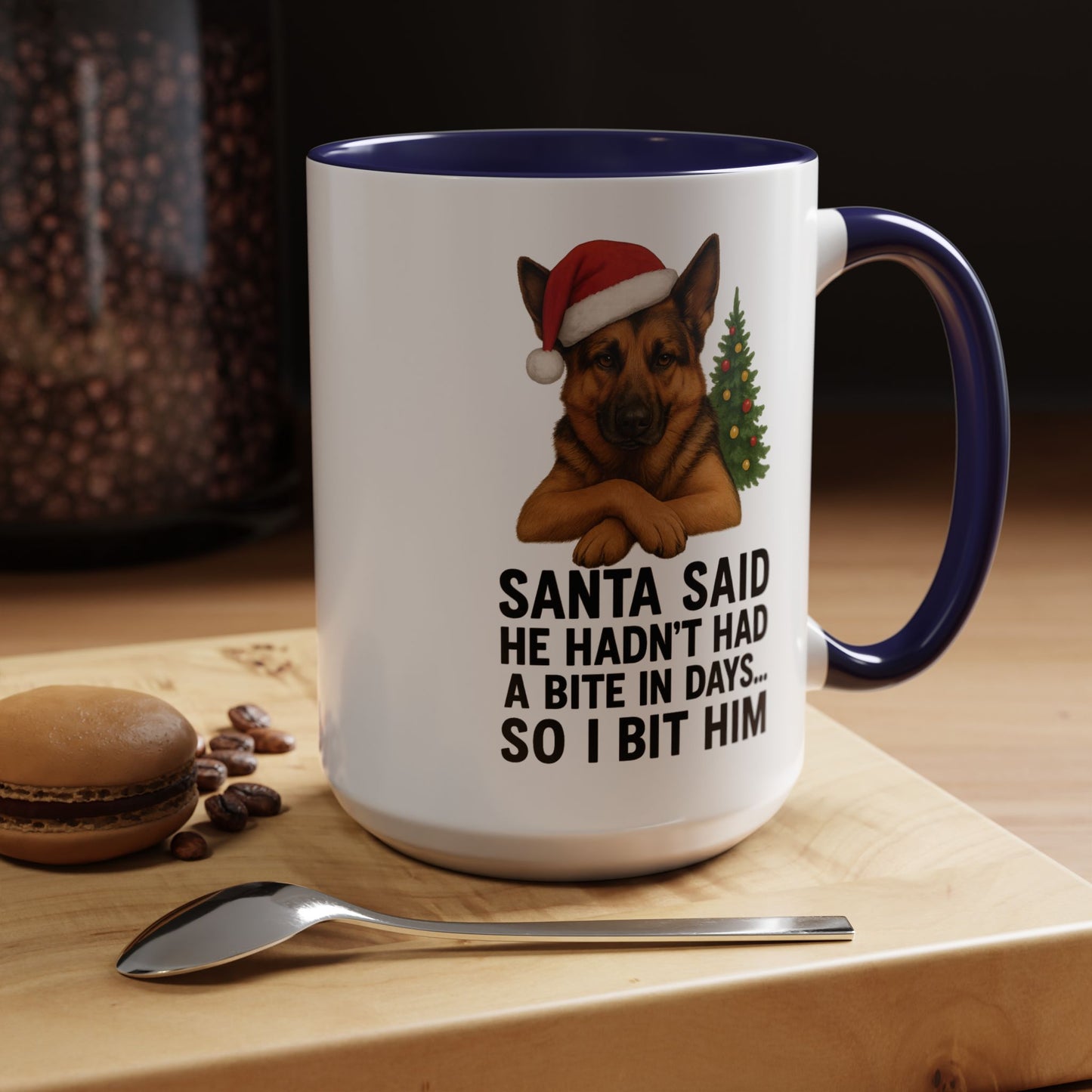 German Shepherd Christmas Mug – “Santa Said He Hadn’t Had a Bite in Days… So I Bit Him”