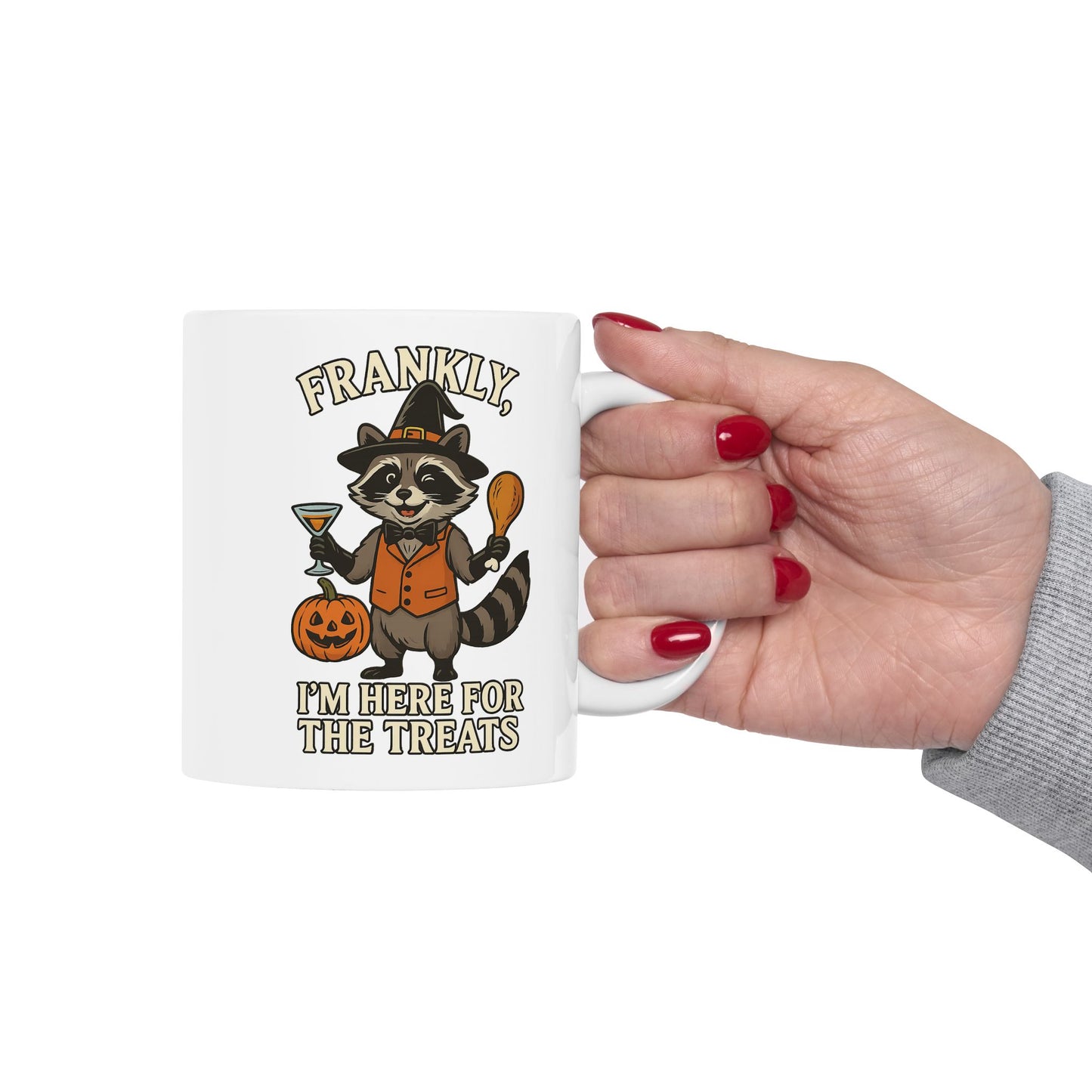 Frankly, I Came For The Treats -Halloween Themed Fun Racoon Ceramic Mug - Chubby Little Cheeks Co.