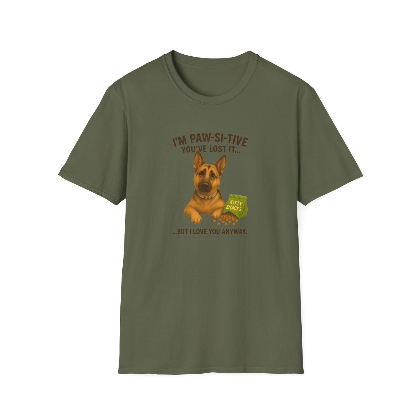 I’m Paw-si-tive You’ve Lost It — Funny German Shepherd Dog T-Shirt - Chubby Little Cheeks Co.