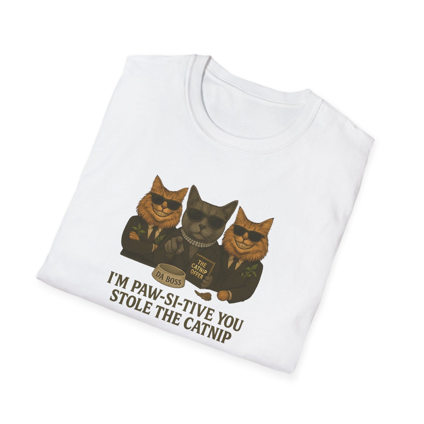 Catnip Offer Unisex T-shirt – I’m Paw-Si-Tive You Stole the Catnip - Chubby Little Cheeks Co.