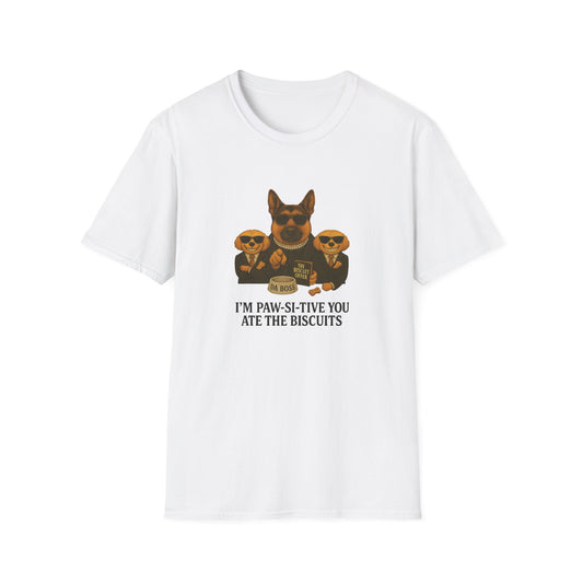I'm Paw-Si-Tive You Ate The Biscuits-– Godfather-Style Dog T-shirt, German Shepherd “Da Boss,” Multipoos, Mafia Parody - Chubby Little Cheeks Co.