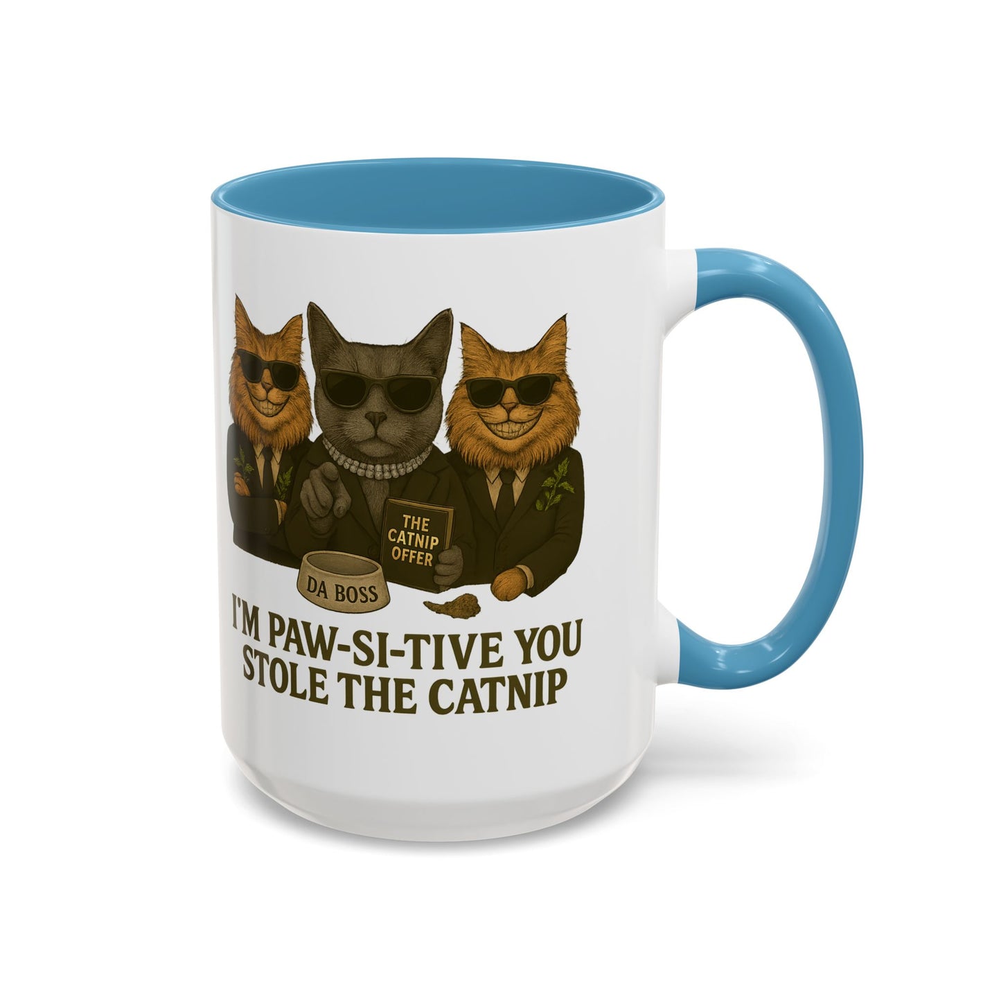 I'm Paw-sitive You Stole The Catnip Coffee Mug - Gift for Cat Lovers, Funny Cat Mug, Kitchen Decor, Unique Cat-Themed Gift, Pet Owner Coffee Cup - Chubby Little Cheeks Co.
