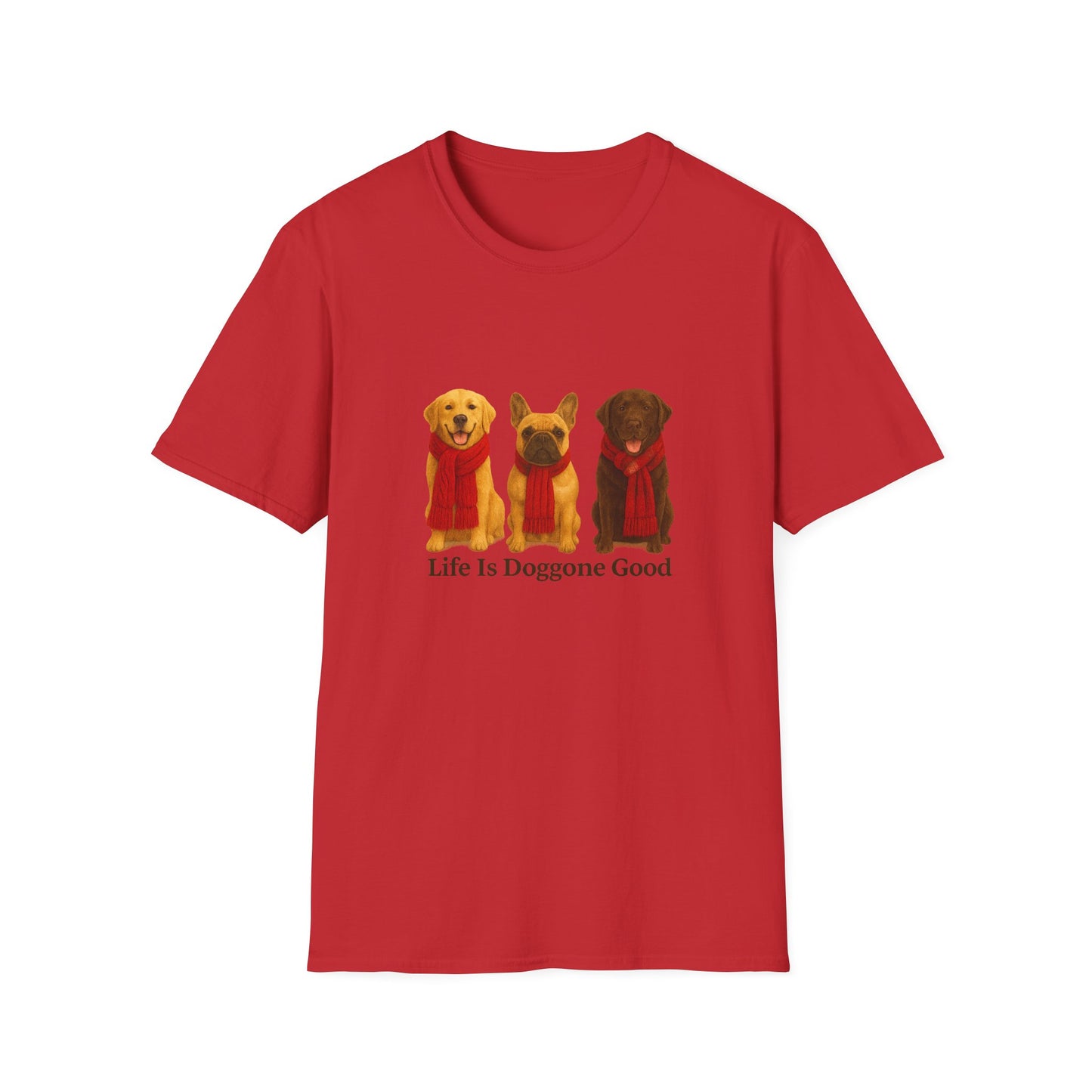 Dog Lover's Unisex T-Shirt, Life is Doggone Good - Chubby Little Cheeks Co.
