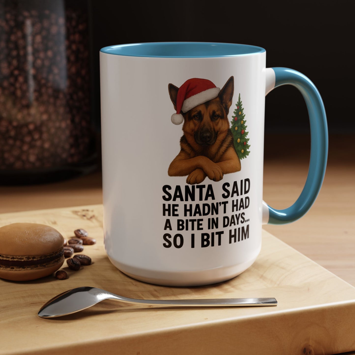 German Shepherd Christmas Mug – “Santa Said He Hadn’t Had a Bite in Days… So I Bit Him”