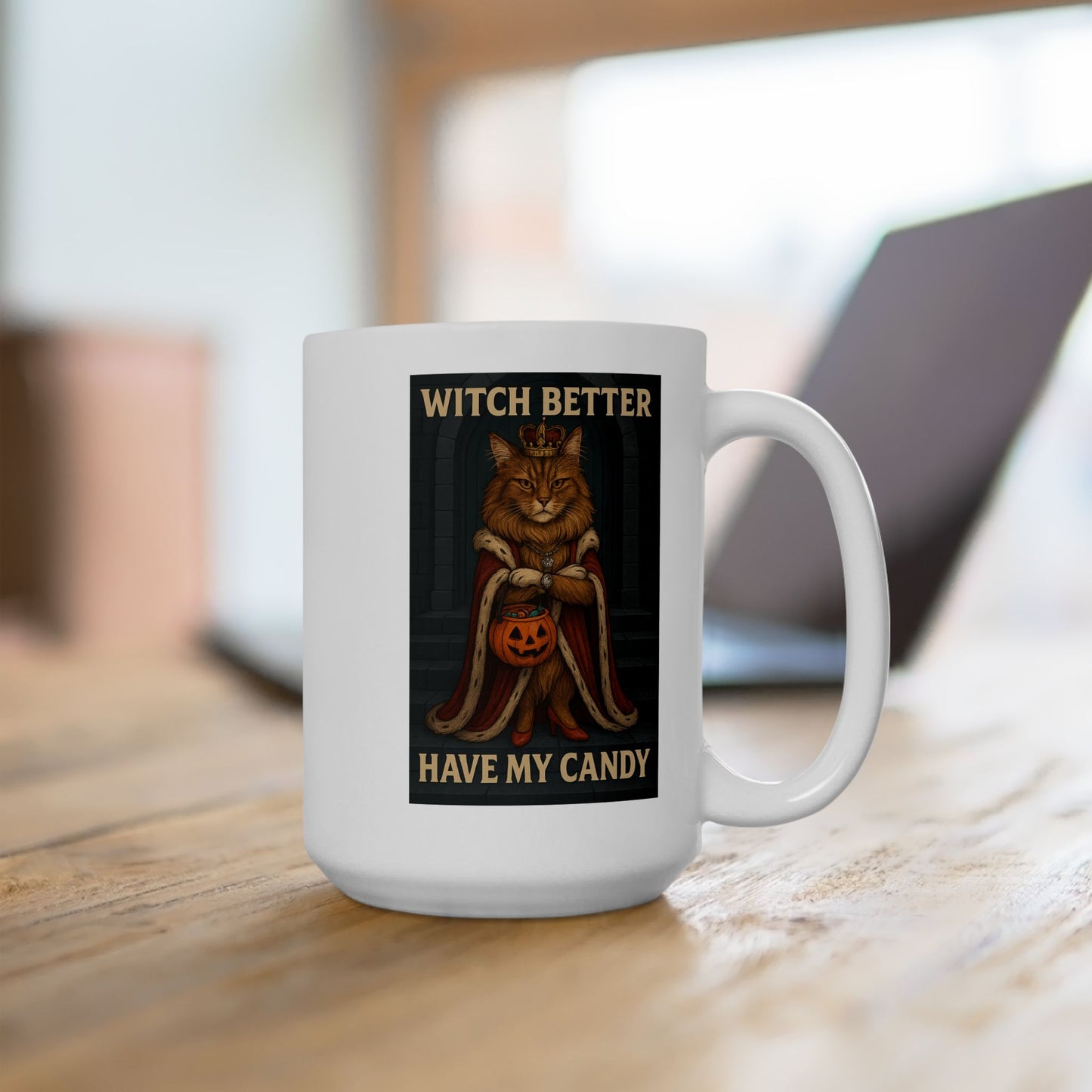 Witch Better Have My Candy – Royal Maine Coon Queen Halloween Mug - Chubby Little Cheeks Co.