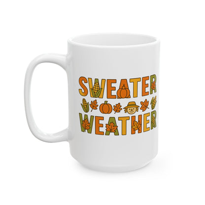 Sweater Weather-Autumn Vibes Ceramic Mug - Chubby Little Cheeks Co.
