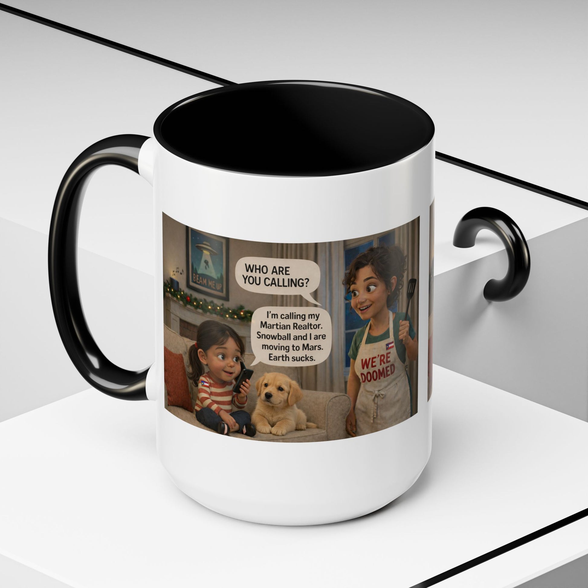 Dog Accent Coffee Mug - Funny Latin Mom and Daughter Cartoon "We're Doomed" Humorous Gift (15oz) - Chubby Little Cheeks Co.