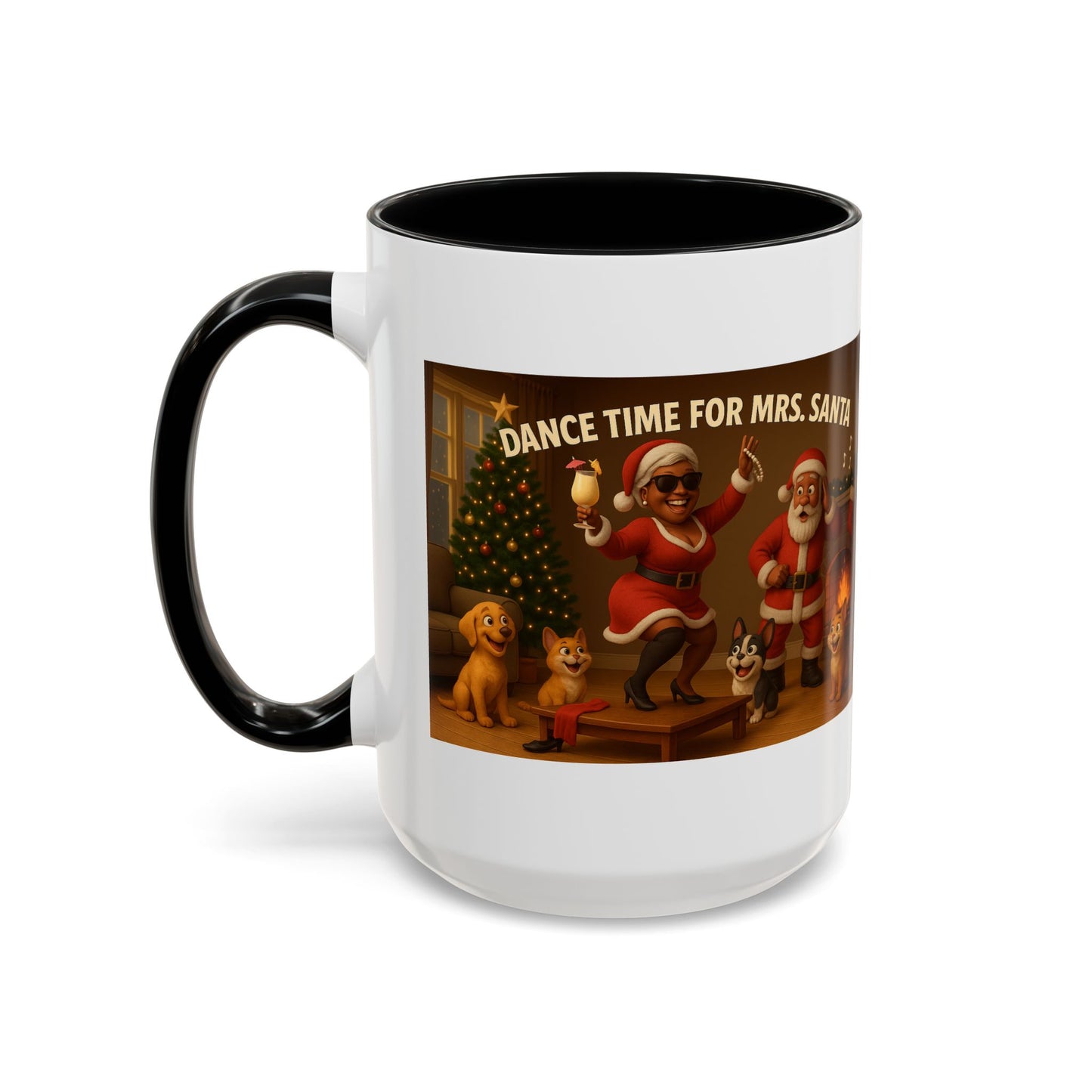 "Dance Time for(Blk) Mrs. Santa" Festive Holiday Mug (15oz)