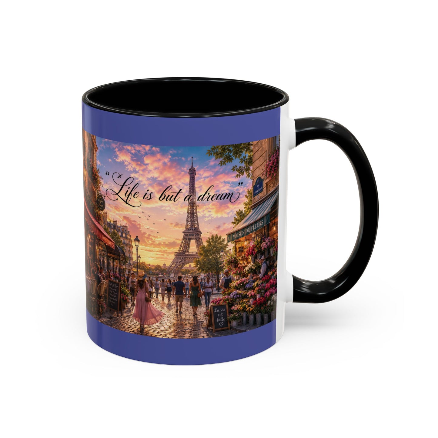 Paris Sunset Coffee Mug — "Life is but a dream" Accent Ceramic Mug (11/15oz) - Chubby Little Cheeks Co.