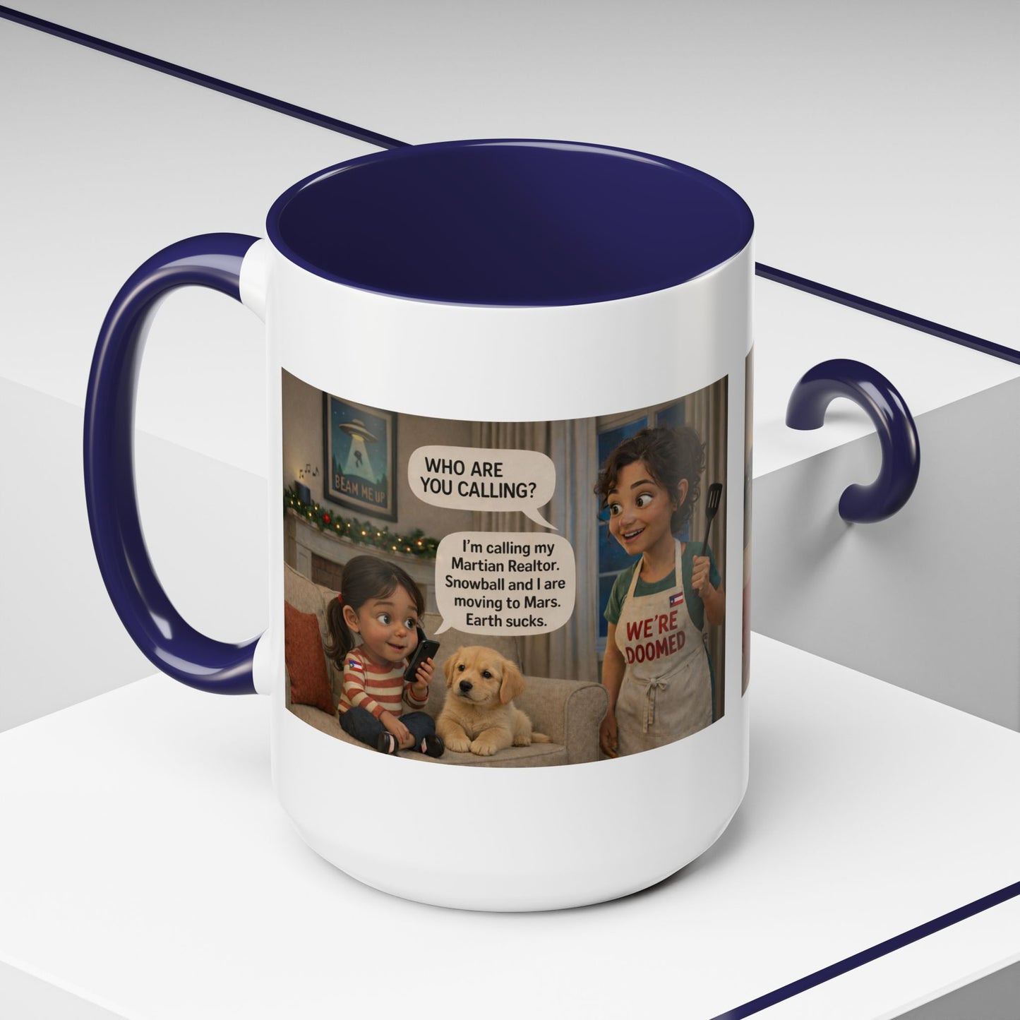 Dog Accent Coffee Mug - Funny Latin Mom and Daughter Cartoon "We're Doomed" Humorous Gift (15oz) - Chubby Little Cheeks Co.