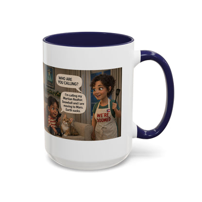 Cat Accent Coffee Mug — 'We're Doomed' Animated Latin Mom and Daughter Comic Accent Mug (15oz) - Chubby Little Cheeks Co.
