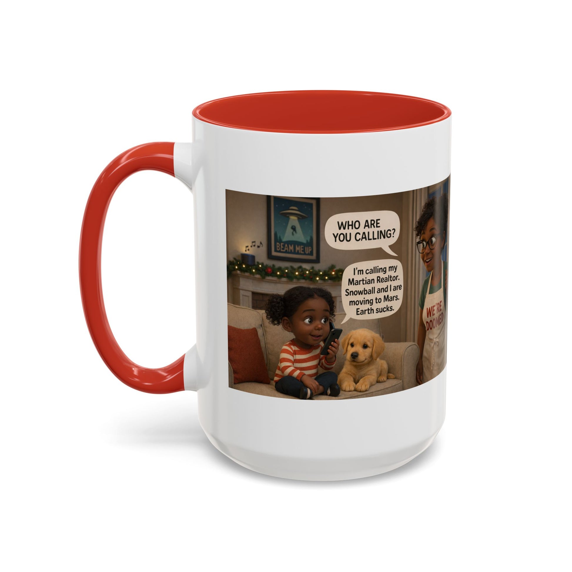 Dog Accent Coffee Mug — 'We're Doomed' Funny Black Mom and Daughter Coffee Cup (15 oz) - Chubby Little Cheeks Co.