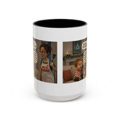 Cat Accent Coffee Mug — Funny White Mom and Son Cartoon "We're Doomed" Coffee Mug - Chubby Little Cheeks Co.