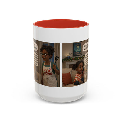 Cat Accent Coffee Mug – “We’re Doomed” Funny Black Mom and Daughter Accent Mug (15 oz) - Chubby Little Cheeks Co.