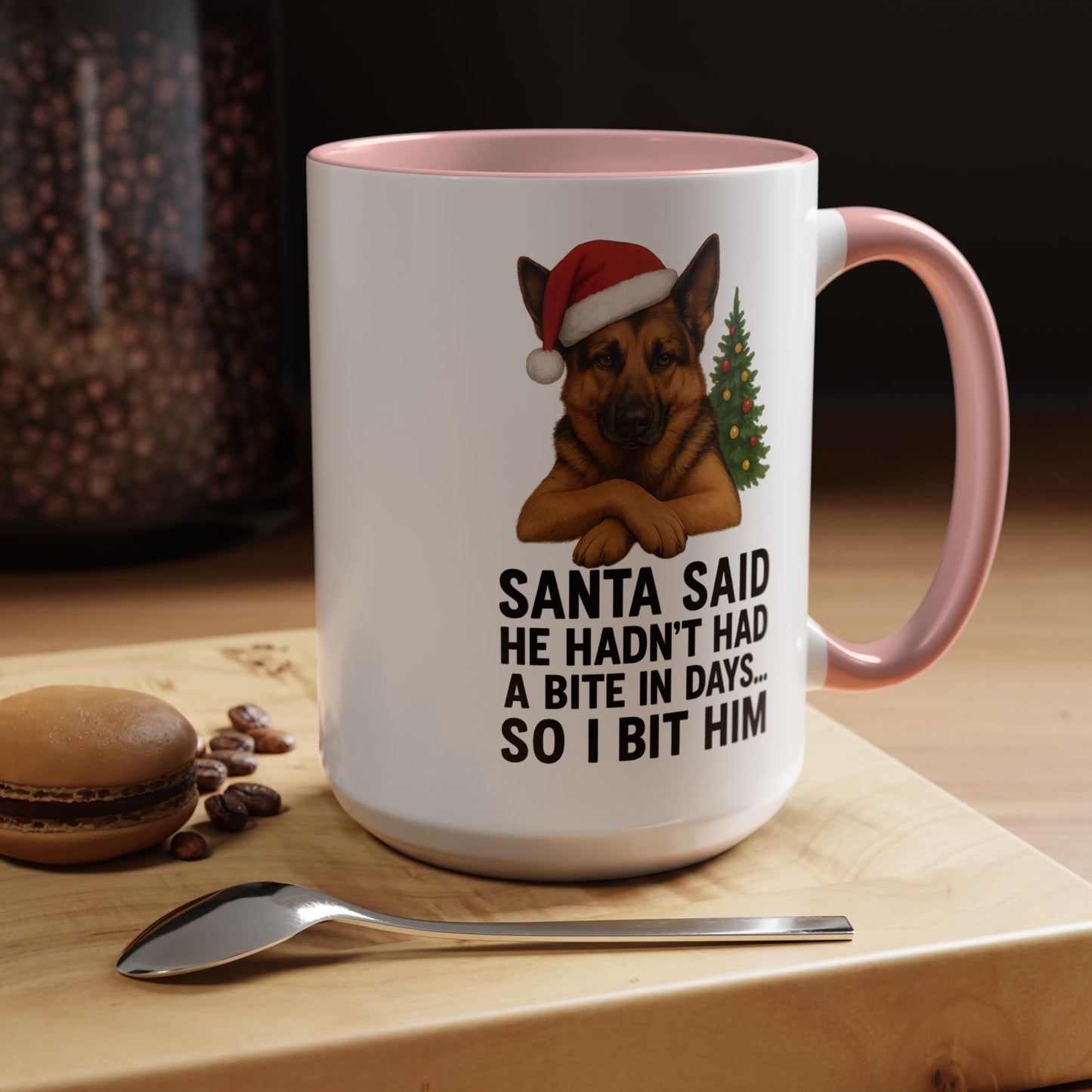 German Shepherd Christmas Mug – “Santa Said He Hadn’t Had a Bite in Days… So I Bit Him”