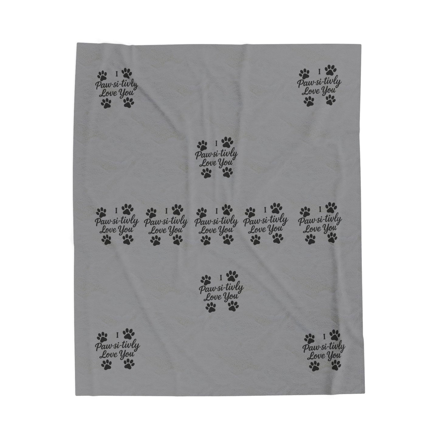 I Paw-Si-Tively Love You Blanket – Cozy Gift for Pet Lovers - Chubby Little Cheeks Co.