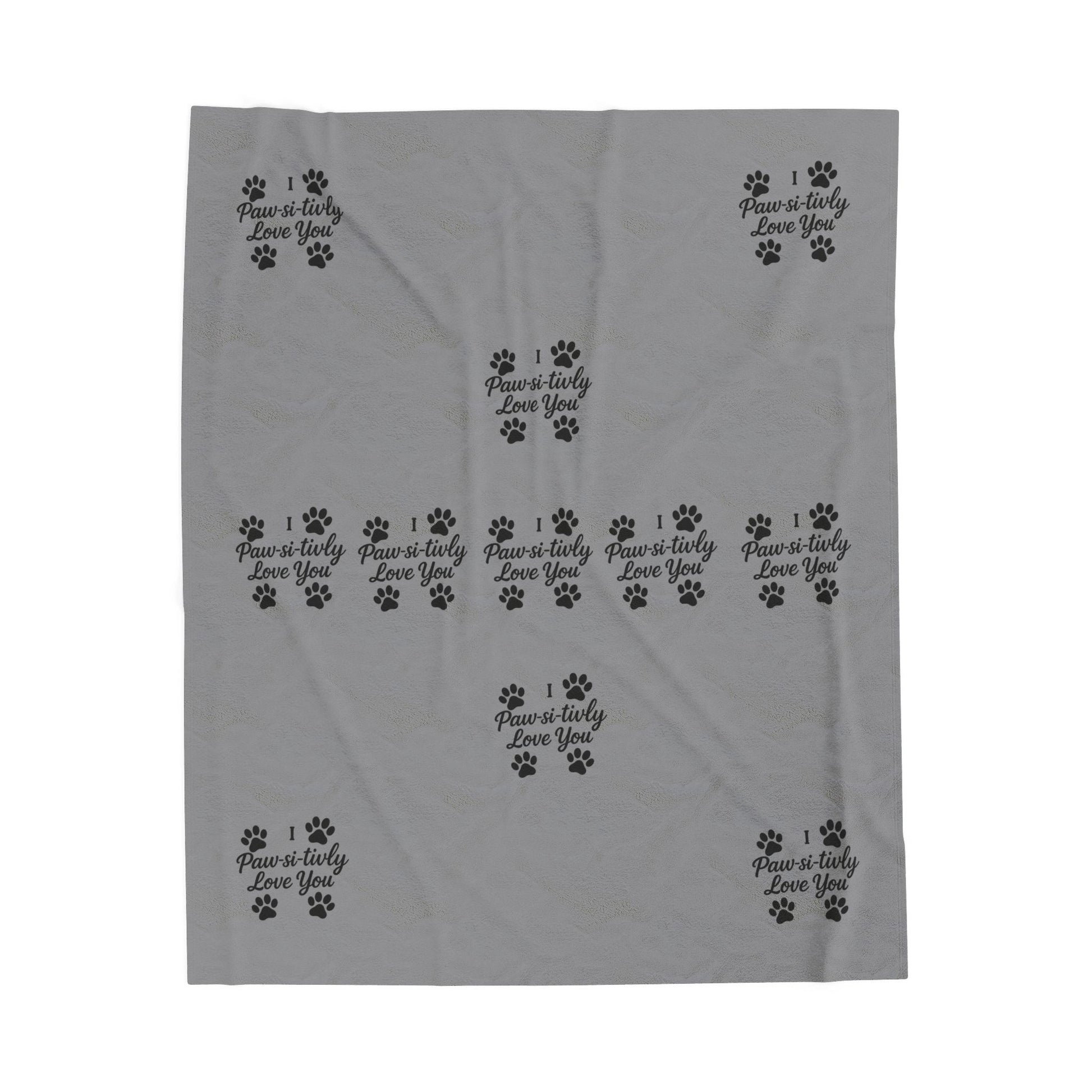 I Paw-Si-Tively Love You Blanket – Cozy Gift for Pet Lovers - Chubby Little Cheeks Co.
