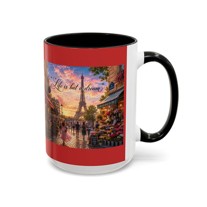 Paris Sunset Coffee Mug — 'Life is but a Dream' Accent Mug (11/15oz) - Chubby Little Cheeks Co.