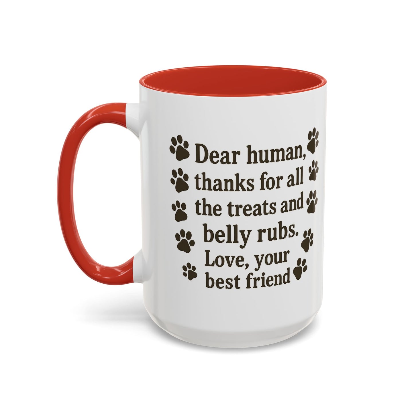 Dear Human Treats & Belly Rubs Mug | Funny Pet Lover Gift