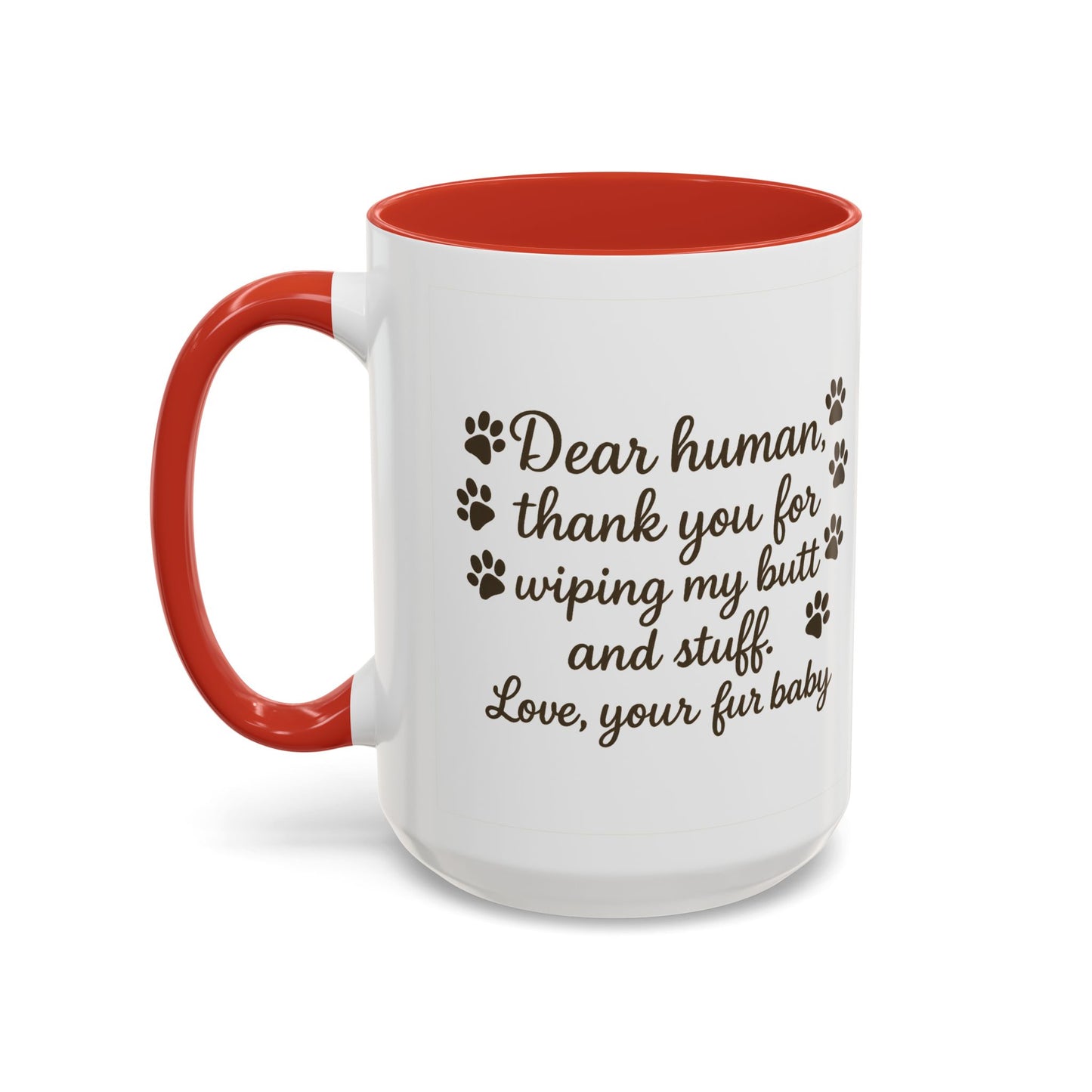 "Dear human, thank you for wiping my butt and stuff" Paw Print Pet Gift