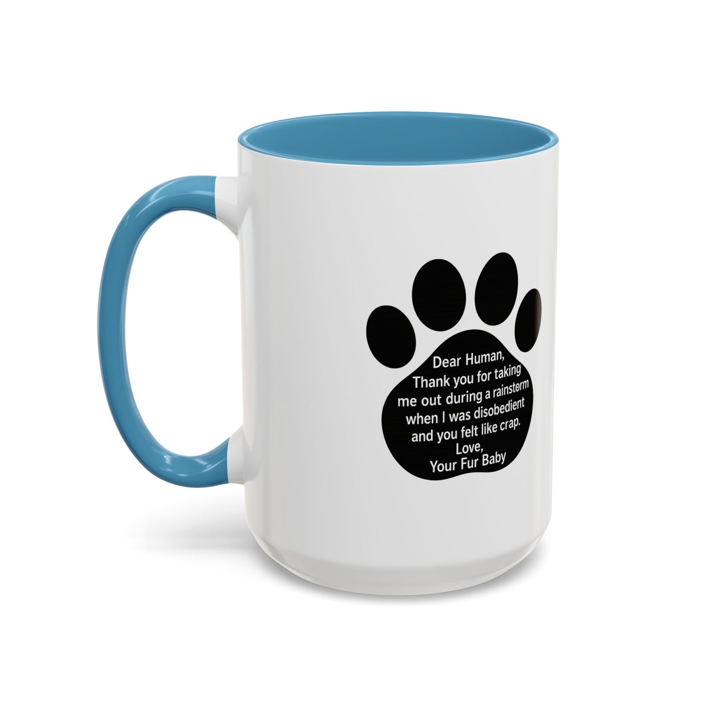 "Dear Human" Pet Humor Accent Mug- Paw Print Coffee Mug —-  15oz