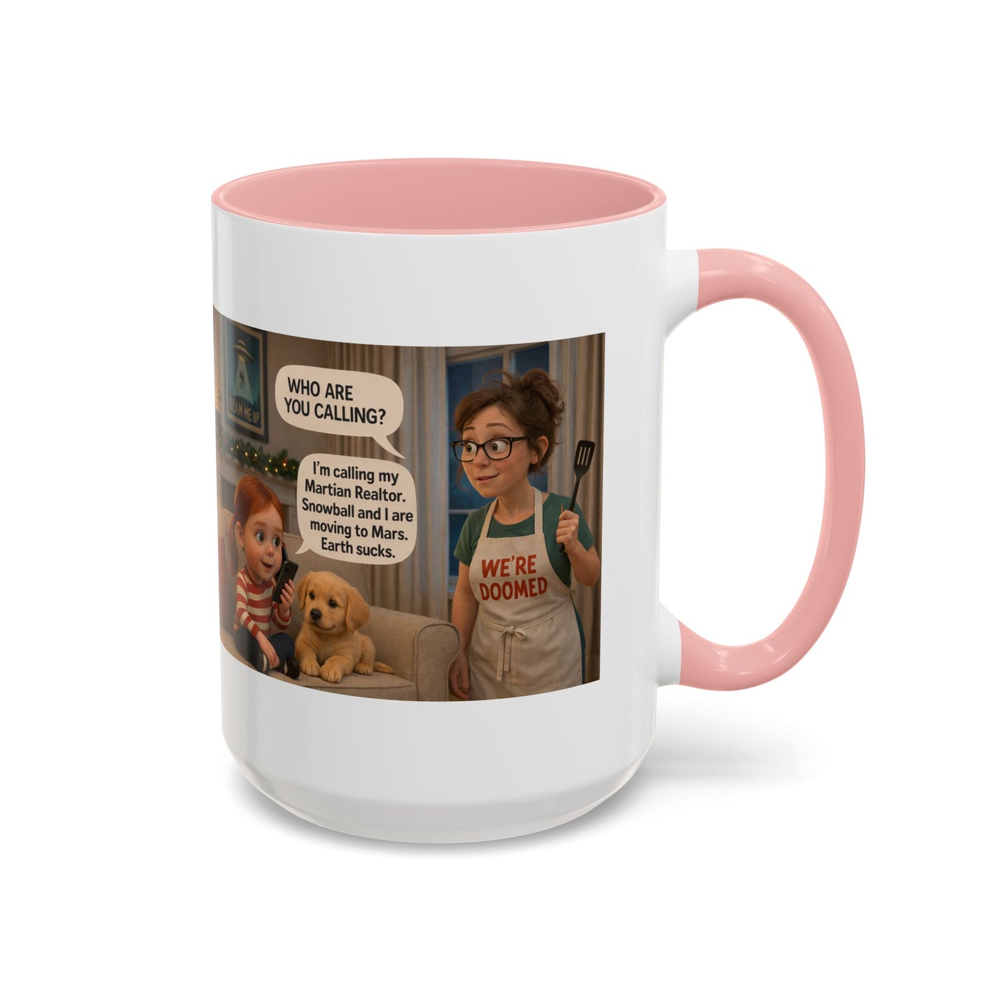 Dog Accent Coffee Mug — Funny "We're Doomed" Cartoon White Mom and Daughter Coffee Cup (15oz) - Chubby Little Cheeks Co.