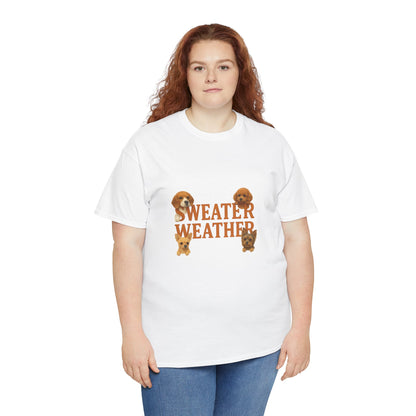 Sweater Weather Dog Tee, Unisex Heavy Cotton Tee, Fall Apparel - Chubby Little Cheeks Co.