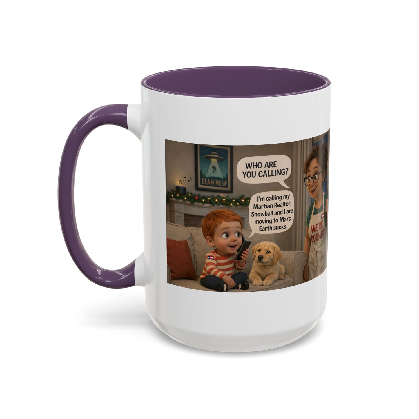 Dog Accent Coffee Mug —Funny Cartoon 'We're Doomed' White Mom and Son (15oz) - Chubby Little Cheeks Co.