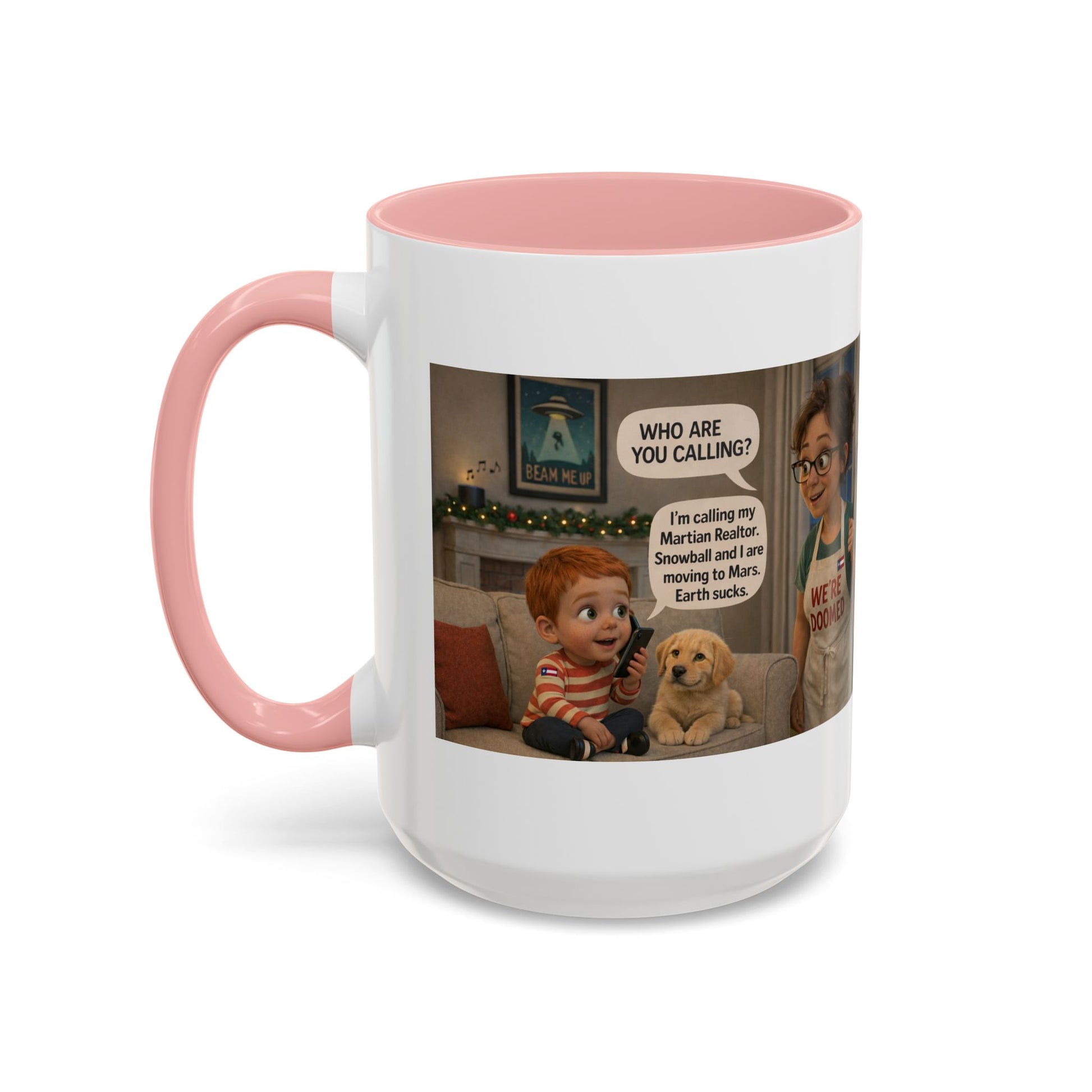 Dog Accent Coffee Mug —Funny Cartoon 'We're Doomed' White Mom and Son (15oz) - Chubby Little Cheeks Co.