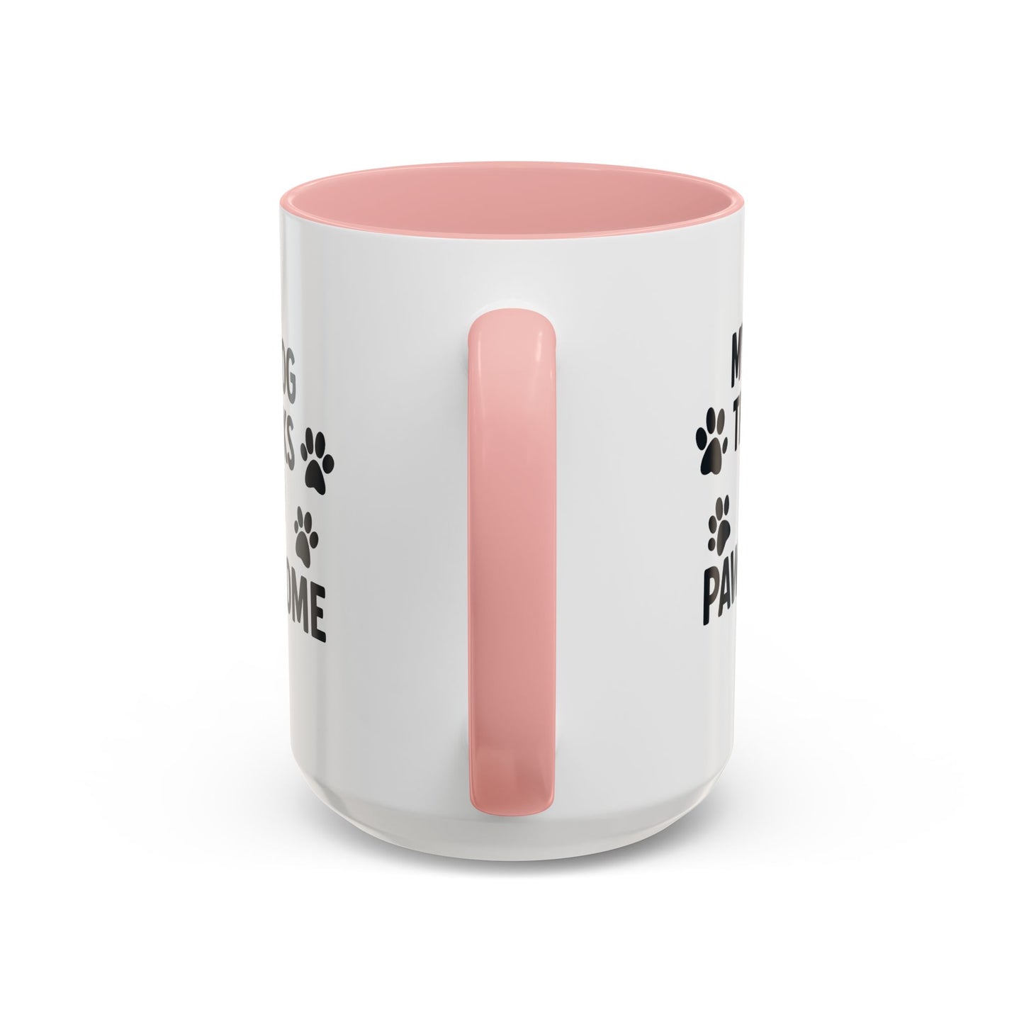 My Dog Thinks I’m Pawesome Accent Coffee Mug — Funny Pet Lover Gift (15 oz) - Chubby Little Cheeks Co.