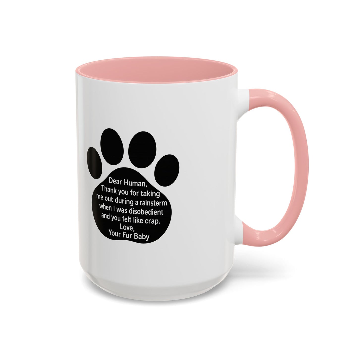 "Dear Human" Pet Humor Accent Mug- Paw Print Coffee Mug —-  15oz