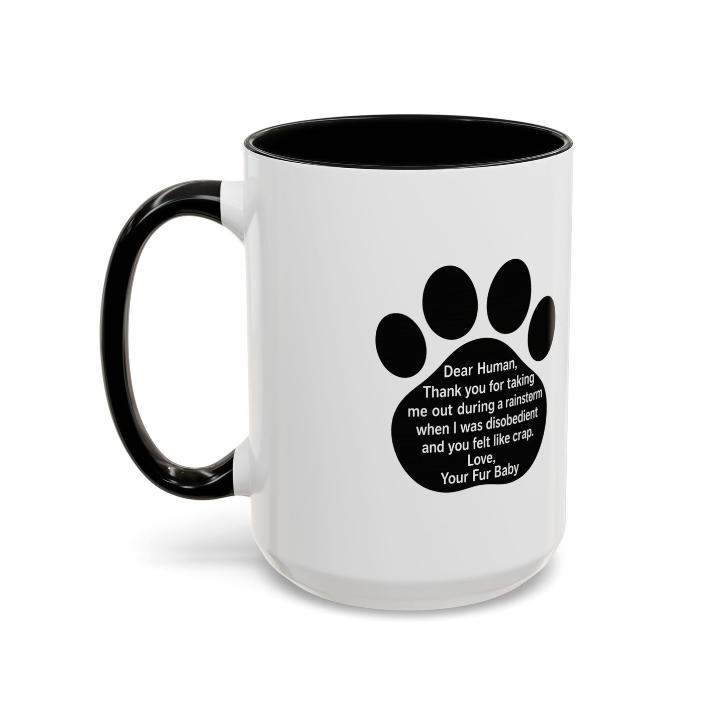 "Dear Human" Pet Humor Accent Mug- Paw Print Coffee Mug —-  15oz