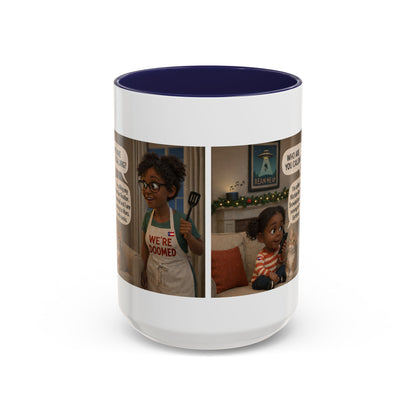 Cat Accent Coffee Mug – “We’re Doomed” Funny Black Mom and Daughter Accent Mug (15 oz) - Chubby Little Cheeks Co.