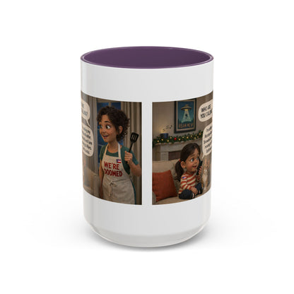 Cat Accent Coffee Mug — 'We're Doomed' Animated Latin Mom and Daughter Comic Accent Mug (15oz) - Chubby Little Cheeks Co.