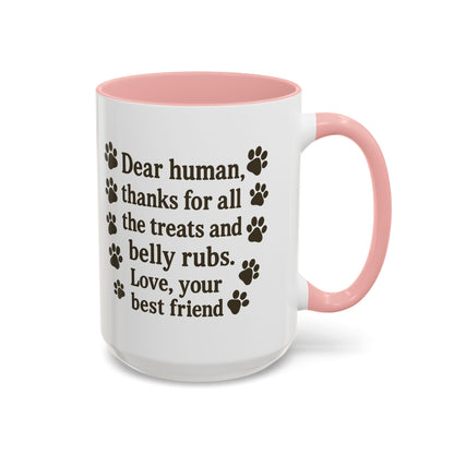 Dear Human Treats & Belly Rubs Mug | Funny Pet Lover Gift