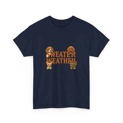Sweater Weather Dog Tee, Unisex Heavy Cotton Tee, Fall Apparel - Chubby Little Cheeks Co.