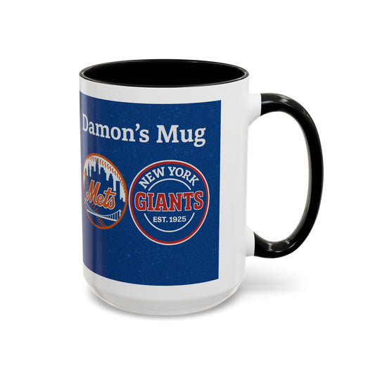 Personalized Baseball Fan Coffee Mug — "Damon's Mug" Mets & Giants Accent Cup