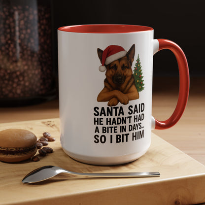 German Shepherd Christmas Mug – “Santa Said He Hadn’t Had a Bite in Days… So I Bit Him”