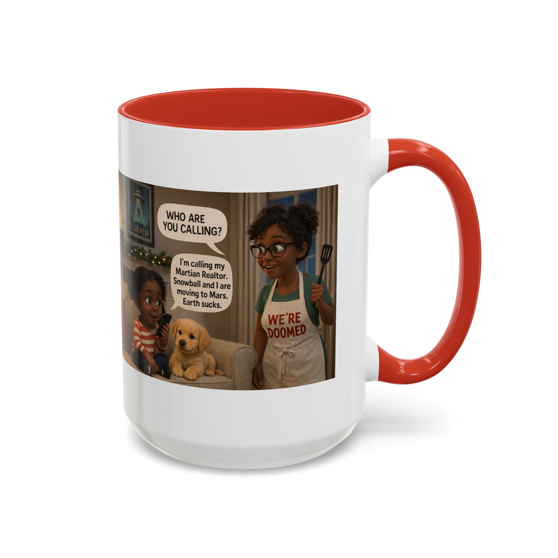 Dog Accent Coffee Mug — 'We're Doomed' Funny Black Mom and Daughter Coffee Cup (15 oz) - Chubby Little Cheeks Co.