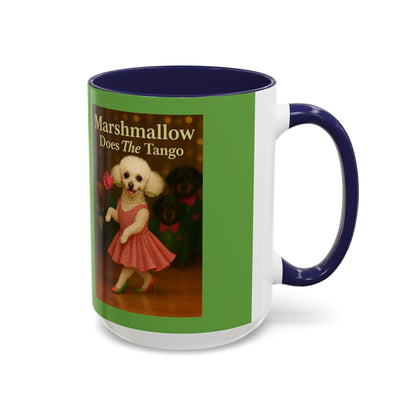 Marshmallow Does The Tango Coffee Mug — Cute Dancing Dog Accent Mug (11/15oz)